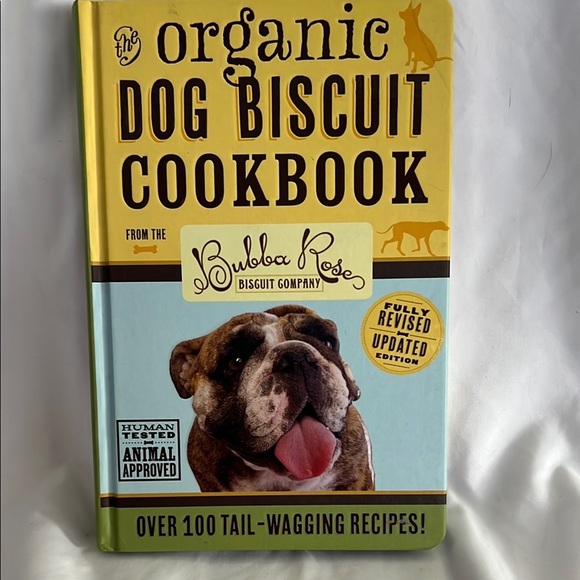 The Organic Dog Biscuit Cookbook - Picture 1 of 8